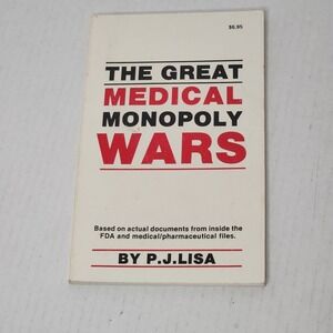 The Great Medical Monopoly Wars by Lisa, P. J VTG 1986 Paperback Good